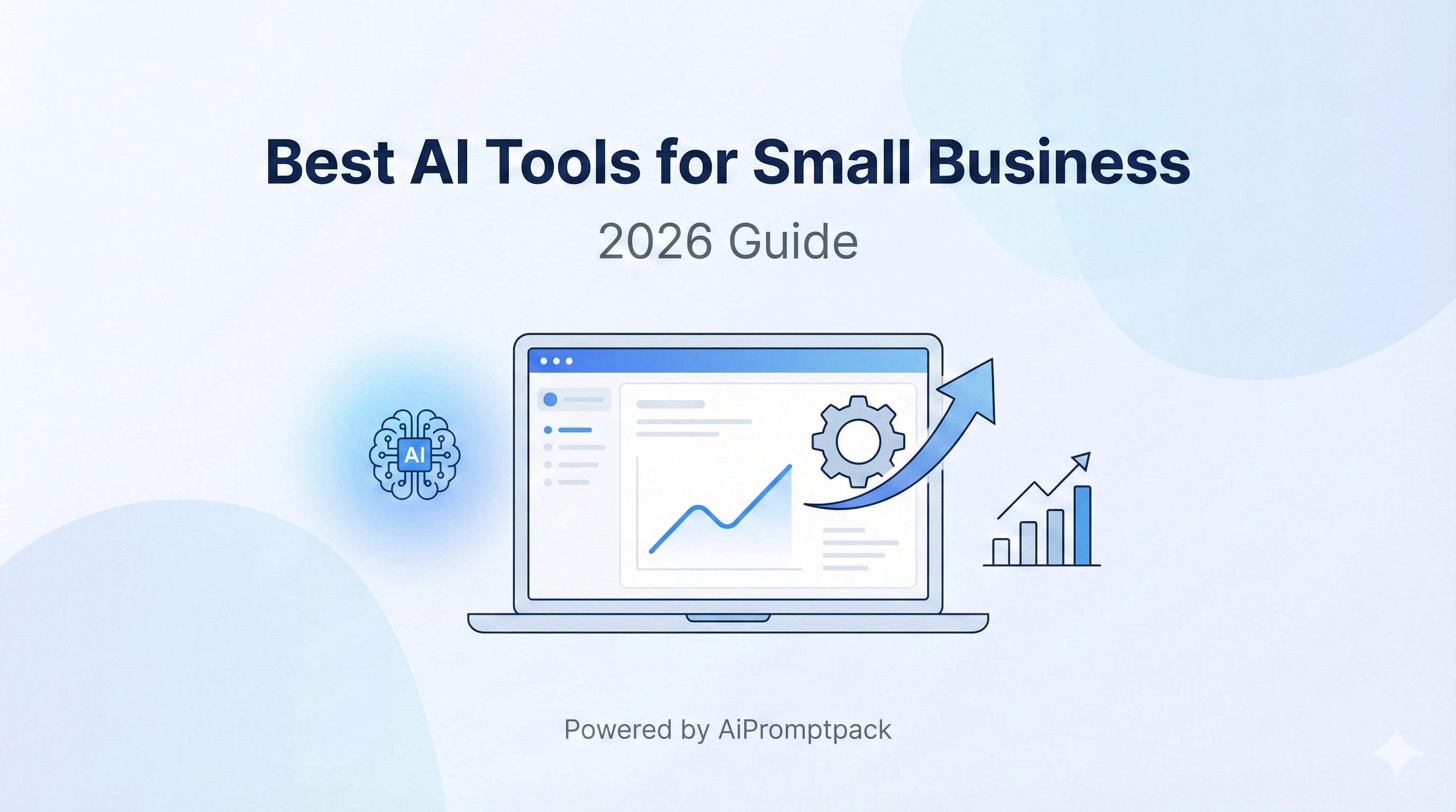 Best AI Tools for Small Business (2026 Guide)